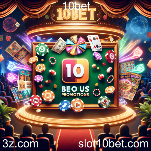 Descubra as Promoções Especiais da 10bet e Aumente Suas Chances de Ganhar